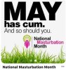 May is Masturbation month.jpeg